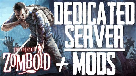 project zomboid dedicated server